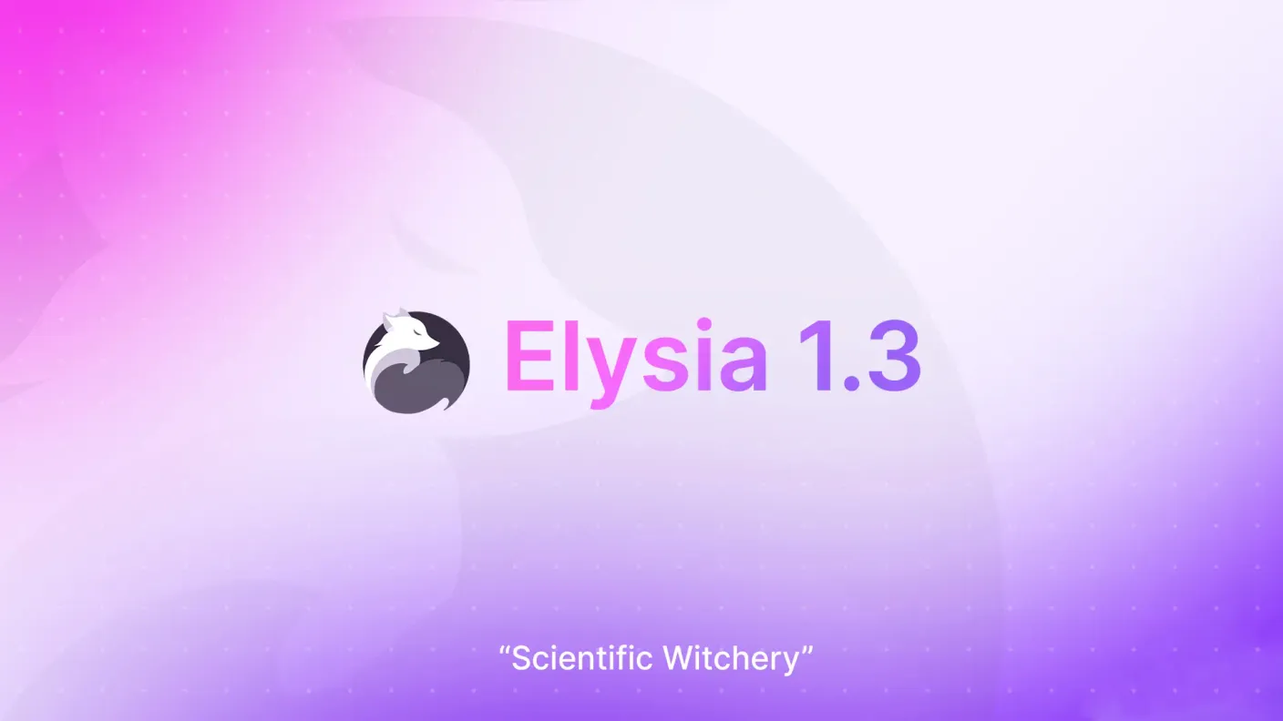 pink-violet tint mesh gradient background with the words 'Elysia 1.3' and the words 'Scientific Witchery' below the title